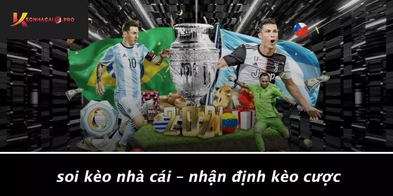 Soi Kèo Nhà Cái – Nhận Định Kèo Cược
